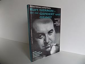 Kurt Gerron - Gefeiert und gejagt 1897-1944. Das Schicksal eines deutschen Unterhaltungskünstlers...