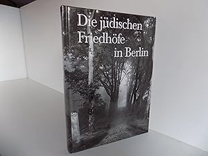 Bild des Verkufers fr [Berlin:] Die jdischen Friedhfe in Berlin. 4., verbesserte und erweiterte Auflage. Mit zahlreichen Abbildungen. zum Verkauf von Antiquariat Rolf Bulang