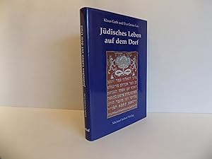 Bild des Verkufers fr [Bayern:] Jdisches Leben auf dem Dorf. Annherungen an die verlorene Heimat Franken. Mit zahlreichen Abbildungen und Fotos (= Landjudentum in Oberfranken. Geschichte und Volkskultur, Band 3). zum Verkauf von Antiquariat Rolf Bulang