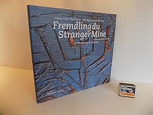 Bild des Verkufers fr Fremdling du. Stranger Mine. A Surviver from Warshaw. Ein berlebender aus Warschau. Bilder, Gedichte, Musik. Mit Texten von Yehuda Amichai, Yehudit Hendel und Chaim Noll und einer geschichtlichen Einfhrung von Israel Gutman. Herausgegeben von Oliver Kohler. Mit zahlreichen farbigen Abbildungen. zum Verkauf von Antiquariat Rolf Bulang