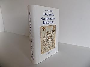 Seller image for Das Buch der jdischen Jahresfeste. Mit Abbildungen. for sale by Antiquariat Rolf Bulang