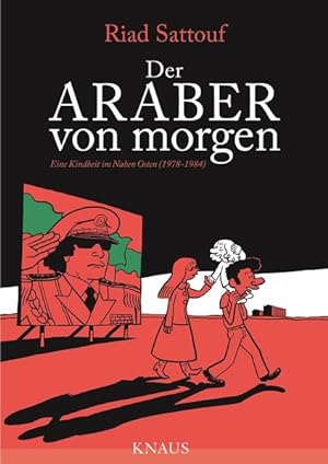 Der Araber von morgen, Band 1 Eine Kindheit im Nahen Osten (1978-1984), Graphic Novel