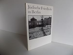 Image du vendeur pour [Berlin:] Jdische Friedhfe in Berlin. Mit zahlreichen Abbildungen. mis en vente par Antiquariat Rolf Bulang