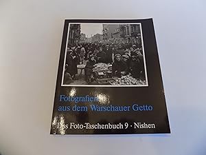 Fotografien aus dem Warschauer Getto [Ghetto]. Mit zahlreichen Abbildungen (= Das Foto-Taschenbuc...