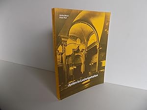 [Rheinland-Pfalz:] Juden in Ludwigshafen. Mit zahlreichen Abbildungen (= Veröffentlichungen des S...