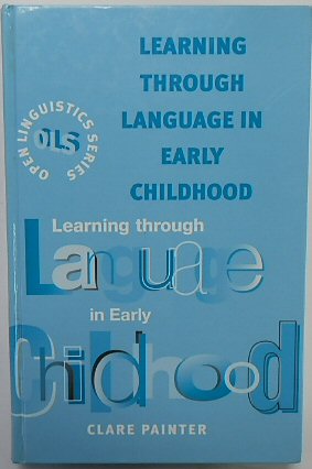 Bild des Verkufers fr Learning Through Language in Early Childhood zum Verkauf von PsychoBabel & Skoob Books