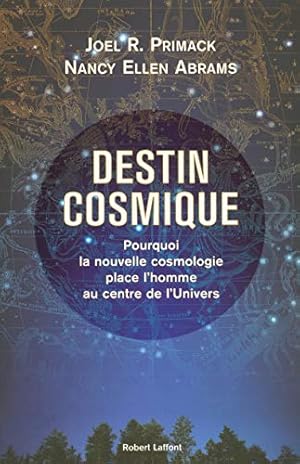 Imagen del vendedor de Destin cosmique a la venta por LE GRAND CHENE