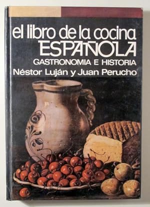 Imagen del vendedor de EL LIBRO DE LA COCINA ESPAÑOLA. Gastronomía e historia a la venta por Llibres del Mirall