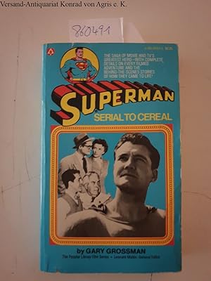 Superman: Serial to Cereal