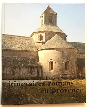 Image du vendeur pour Itinraires Romans en Provence mis en vente par librairie philippe arnaiz