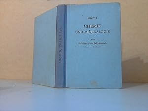 Chemie und Mineralogie 1. Band: Einführung und Nichtmetalle (Unter- und Mittelstufe) Mit 190 Zeic...