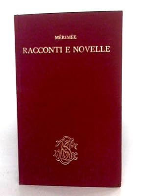 Seller image for Racconti E Novelle for sale by World of Rare Books