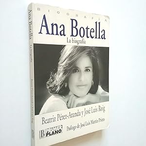 Seller image for Ana Botella. La biofrafa for sale by MAUTALOS LIBRERA