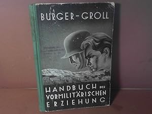 Handbuch der vormilitärischen Erziehung.