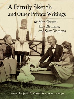 Seller image for A Family Sketch and Other Private Writings (Hardback or Cased Book) for sale by BargainBookStores