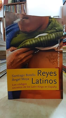 Imagen del vendedor de REYES LATINOS. Los cdigos secretos de los Latin King en Espaa. a la venta por LLIBRERIA KEPOS-CANUDA