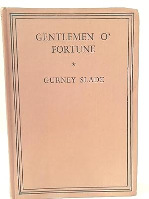 Bild des Verkufers fr Gentlemen O' Fortune zum Verkauf von World of Rare Books