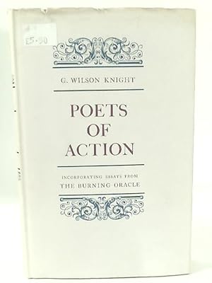 Bild des Verkufers fr Poets of Action;: Incorporating Essays from the Burning Oracle zum Verkauf von World of Rare Books