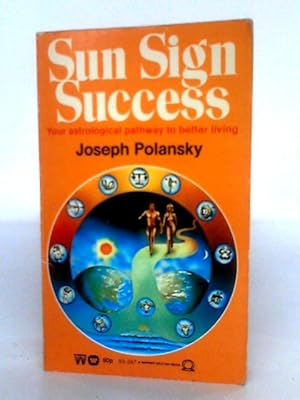 Bild des Verkufers fr Sun Sign Success zum Verkauf von World of Rare Books