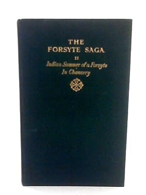 Bild des Verkufers fr The Forsyte Saga Volume II zum Verkauf von World of Rare Books