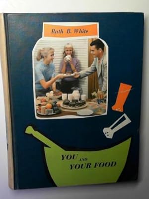 Seller image for You and your food for sale by Cotswold Internet Books