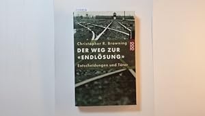 Bild des Verkufers fr Der Weg zur 'Endlsung' : Entscheidungen und Tter zum Verkauf von Gebrauchtbcherlogistik  H.J. Lauterbach