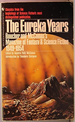 The Eureka Years (Magazine of Fantasy & Science Fiction, 1949-54)