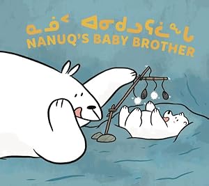 Seller image for Nanuq's Baby Brother for sale by GreatBookPrices