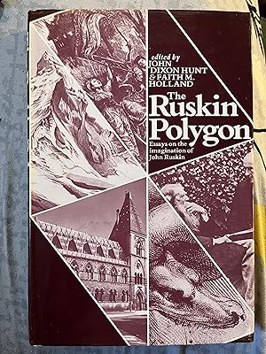 Bild des Verkufers fr Ruskin Polygon: Essays on the Imagination of John Ruskin zum Verkauf von Debunni