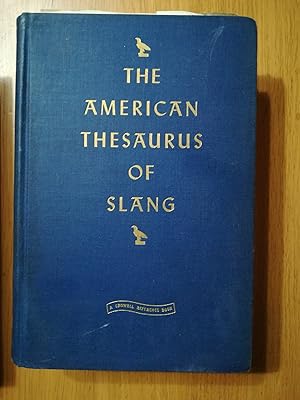 The american thesaurus of slang