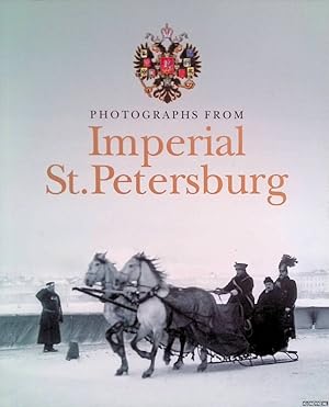 Bild des Verkufers fr Photographs from Imperial St. Petersburg zum Verkauf von Klondyke