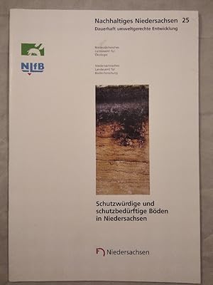 Schutzwürdige und schutzbedürftige Böden in Niedersachsen.