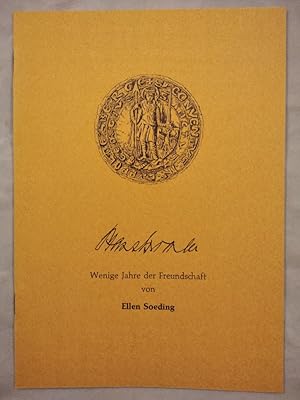 Seller image for Wenige Jahre der Freundschaft anlsslich des 90. Geburtstag Hans Grimms. for sale by KULTur-Antiquariat