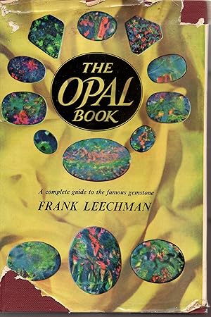 Seller image for The Opal Book: A Complete Guide to the Famous Gemstone for sale by Warren Hahn