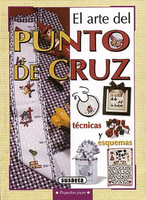 EL ARTE DEL PUNTO DE CRUZ