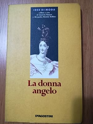 Immagine del venditore per La donna angelo venduto da librisaggi