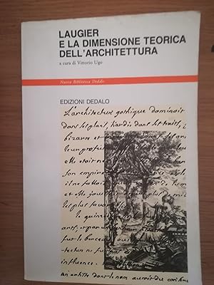 Laugier e la dimensione teorica dell\'architettura