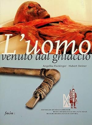Seller image for L'uomo venuto dal ghiaccio.: 3. ed. for sale by Studio Bibliografico Adige