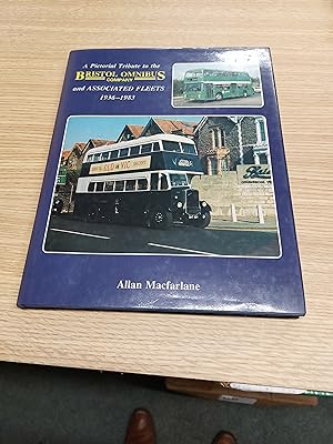 Bild des Verkufers fr A Pictorial Tribute To The Bristol Omnibus Company And Associated Fleets 1936 - 1983 zum Verkauf von Cambridge Rare Books