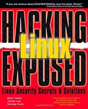 Imagen del vendedor de Hacking Linux Exposed a la venta por WeBuyBooks