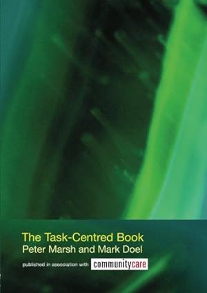 Imagen del vendedor de The Task-Centred Book (The Social Work Skills Series) a la venta por WeBuyBooks