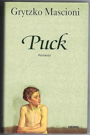Puck. Romanzo.