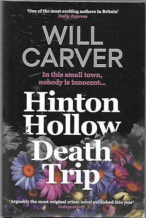 Image du vendeur pour Hinton Hollow Death Trip - Signed, Lined & Numbered mis en vente par Paul Preston 1st Editions