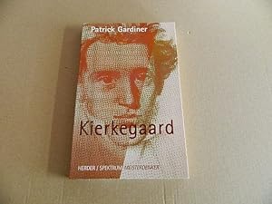 Seller image for Kierkegaard. Patrick Gardiner. Aus dem Engl. von Richard Purkarthofer for sale by Versandantiquariat Schfer