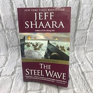 The Steel Wave: A Novel of World War II