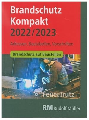 Bild des Verkufers fr Brandschutz Kompakt 2022/2023 zum Verkauf von moluna