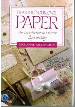 Bild des Verkufers fr Making Your Own Paper zum Verkauf von WeBuyBooks