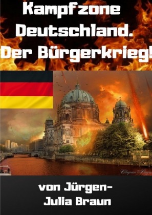 Imagen del vendedor de KAMPFZONE DEUTSCHLAND! Der B¼rgerkrieg! (Vorabversion) a la venta por moluna