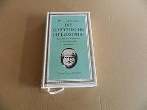 Image du vendeur pour Die griechische Philosophie : zugleich eine Einfhrung in die Philosophie berhaupt. von mis en vente par Versandantiquariat Schfer