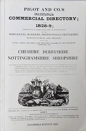 National Commercial Directory for 1828-9: Cheshire, Derbyshire, Nottinghamshire, Shropshire
